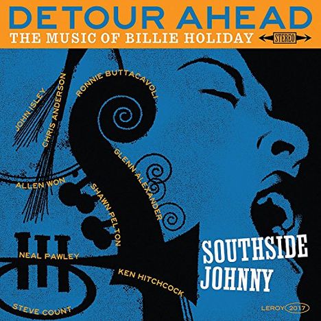 Southside Johnny: Detour Ahead: The Music Of Billie Holiday (Limited-Edition), LP