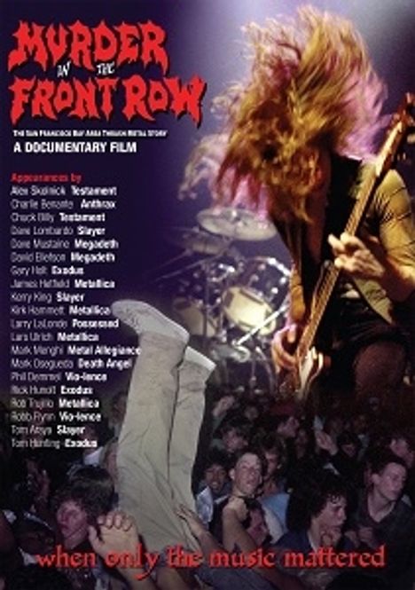 Murder In The Front Row: The San Francisco Bay Area Thrash Metal Story, Blu-ray Disc