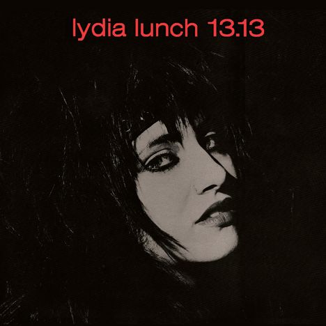 Lydia Lunch: 13.13 (Limited-Edition) (Colored Vinyl), LP