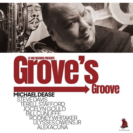 Michael Dease: Grove's Groove, CD