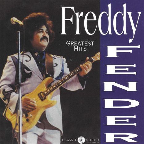 Freddy Fender: Greatest Hits, CD