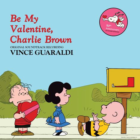 Vince Guaraldi (1928-1976): Be My Valentine, Charlie Brown (50th Anniversary) (Extended Edition) (Pink Vinyl), LP