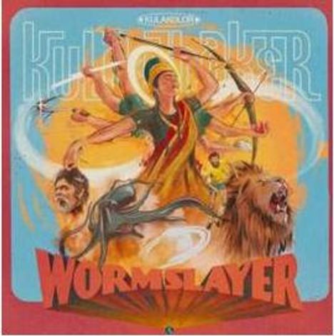 Texts: "Wormslayer", "Kula Shaker". Illustration: Mehrarmige Figur, Bogen, nackter Oberkörper, brüllender Löwe.