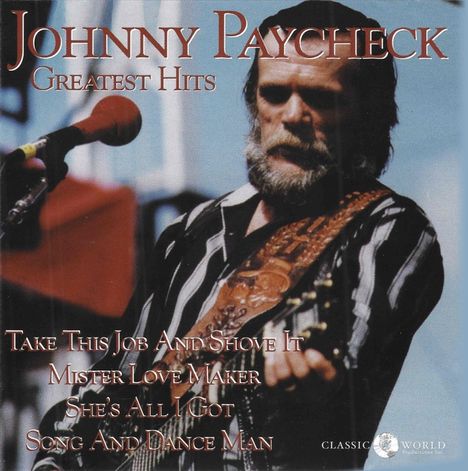 Johnny Paycheck: Greatest Hits, CD