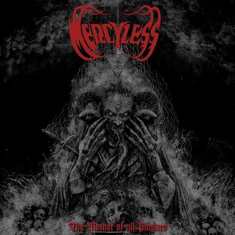 Mercyless (Merciless): The Mother Of All Plagues (Limited Edition), LP