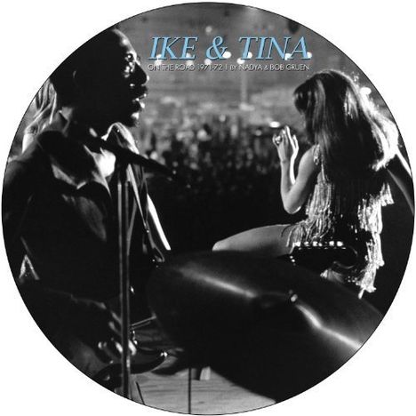 Ike &amp; Tina Turner: On The Road (Limited Edition) (Picture Disc) (LP + DVD), 1 LP und 1 DVD