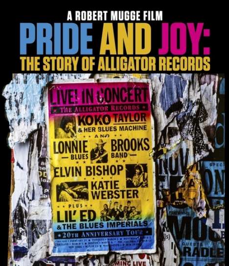 Pride And Joy: The Story Of Alligator Records - A Robert Mugge Film, Blu-ray Disc