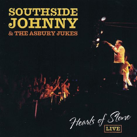 Southside Johnny: Hearts Of Stone Live, CD