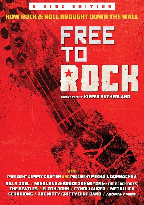 Free To Rock: How Rock &amp; Roll Brought Down The Wall - Narrated By Kiefer Sutherland, 2 DVDs