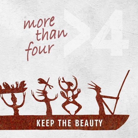Texte: "more than four", "KEEP THE BEAUTY".  
Eine Illustration von vier stilisierten Figuren in einem Boot.