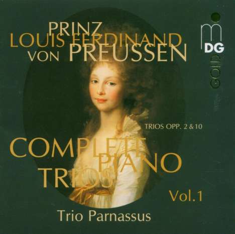 Louis Ferdinand Prinz von Preussen (1772-1806): Sämtliche Klaviertrios Vol.1, CD