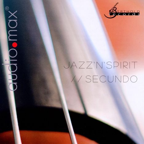 Jazz'n'Spirit: Secundo, Super Audio CD