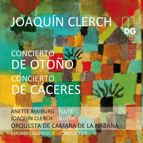 Joaquin Clerch (geb. 1965): Concierto de Otono für Flöte &amp; Streichorchester, Super Audio CD
