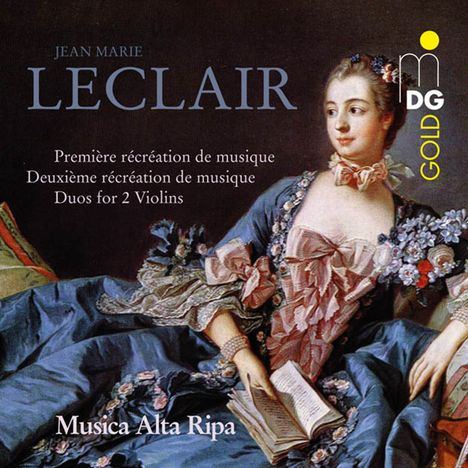 Jean Marie Leclair (1697-1764): Recreations de Musique opp.6 &amp; 8 für 2 Violinen &amp; Bc, CD