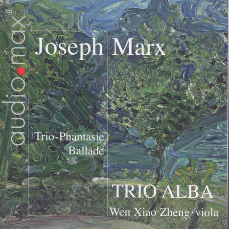 Joseph Marx (1882-1964): Trio-Phantasie für Violine, Cello &amp; Klavier, CD