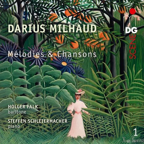 Darius Milhaud (1892-1974): Lieder "Melodies et Chansons" Vol.1, CD