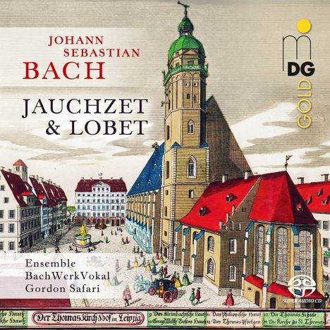 Johann Sebastian Bach (1685-1750): Kantaten BWV 51,69a,137, Super Audio CD