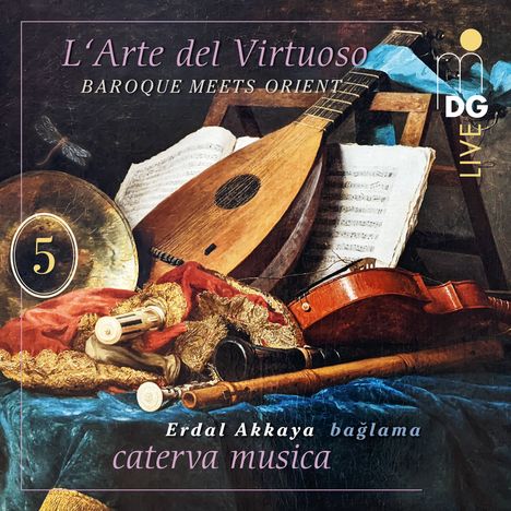 caterva musica - L'Arte del Virtuoso Vol. 5 "Baroque Meets Orient", CD