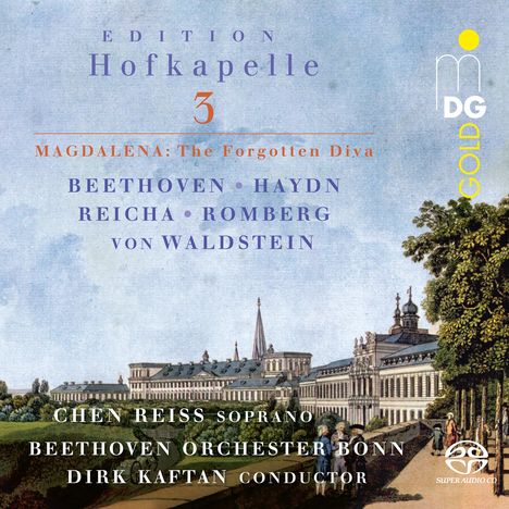 Edition Hofkapelle 3. MAGDALENA: The Forgotten Diva. Beethoven, Haydn, Reicha, Romberg, von Waldstein. Illustration: Schloss.