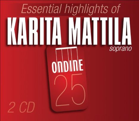 Karita Mattila - Essential Highlights, 2 CDs