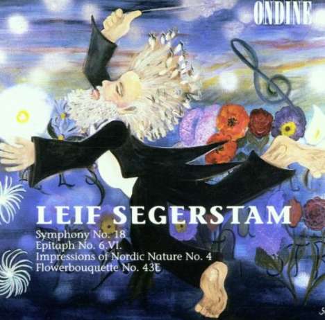 Leif Segerstam (geb. 1944): Symphonie Nr.18, CD