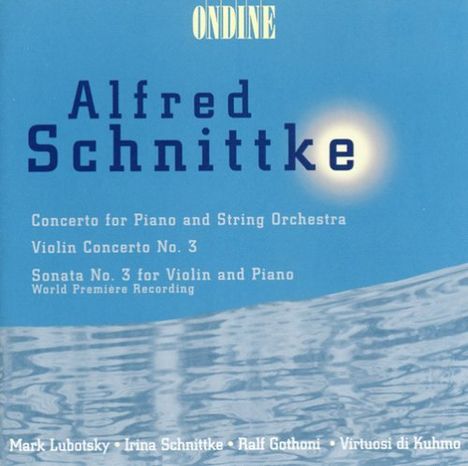 Alfred Schnittke (1934-1998): Konzert für Klavier &amp; Streicher, CD