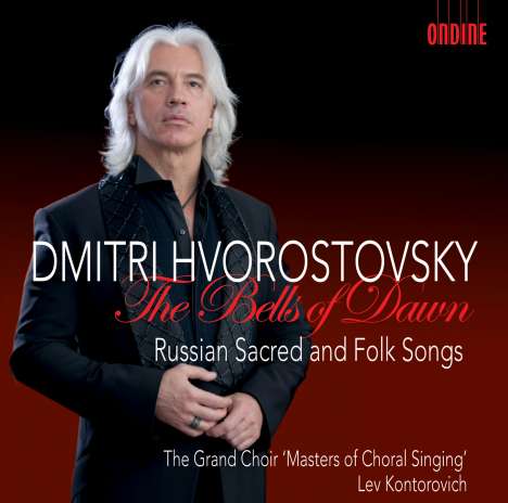 Dmitri Hvorostovsky - The Bells of Dawn (Russian Sacred and Folk Songs), CD