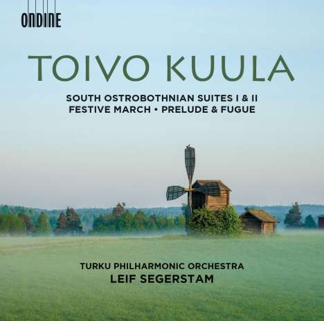 Toivo Kuula (1883-1918): South Ostrobothnian Suites Nr.1 &amp; 2, CD