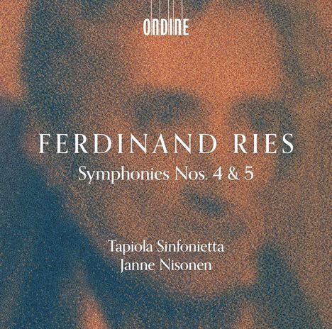 Ferdinand Ries (1784-1838): Symphonien Nr.4 &amp; 5, CD