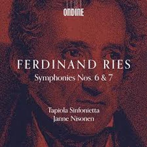 Ferdinand Ries (1784-1838): Symphonien Nr.6 & 7, CD