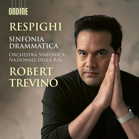 Aufschrift: Respighi, Sinfonia Drammatica, Orchestra Sinfonica Nazionale della RAI, Robert Trevino. Nahaufnahme eines Mannes.