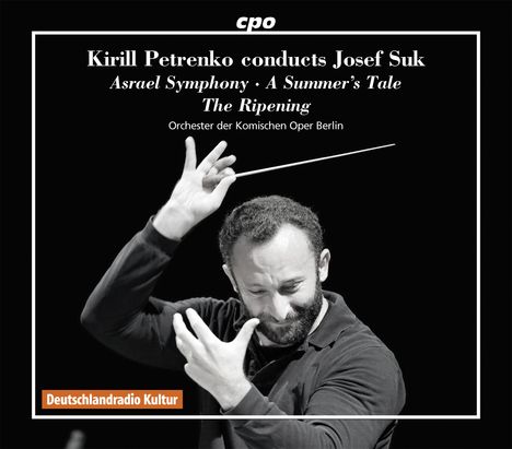 Josef Suk (1874-1935): Kirill Petrenko conducts Josef Suk, 3 CDs