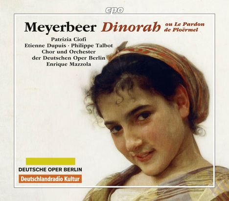 Giacomo Meyerbeer (1791-1864): Dinorah, 2 CDs