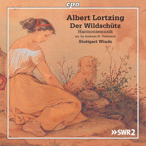 Albert Lortzing (1801-1851): Harmoniemusiken aus "Der Wildschütz", CD
