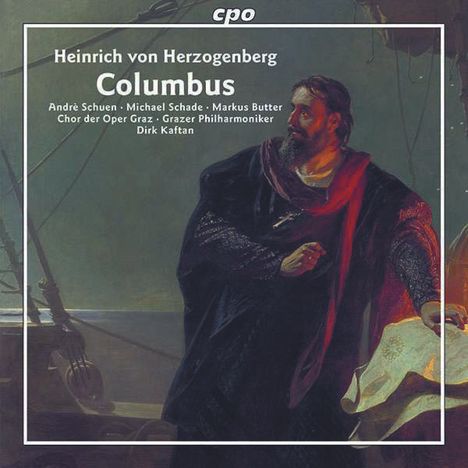 Heinrich von Herzogenberg (1843-1900): Columbus, 2 CDs