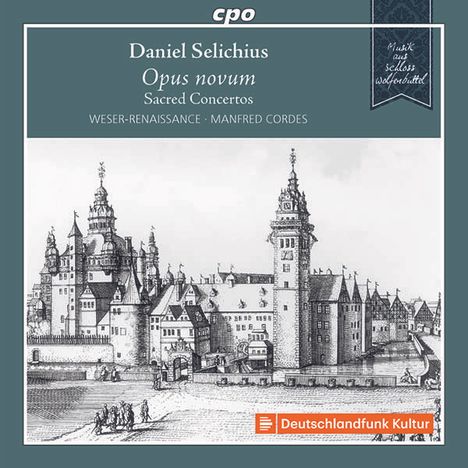 Daniel Selichius (1581-1626): Geistliche Konzerte, CD