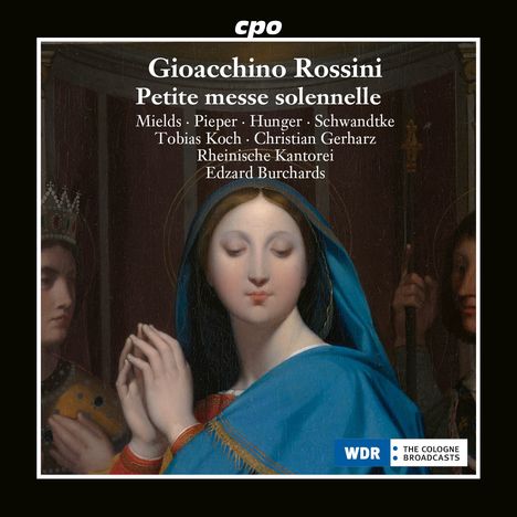 Gioacchino Rossini (1792-1868): Petite Messe Solennelle, 2 CDs