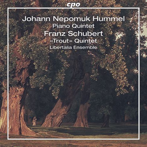 Johann Nepomuk Hummel (1778-1837): Klavierquintett op.87, CD