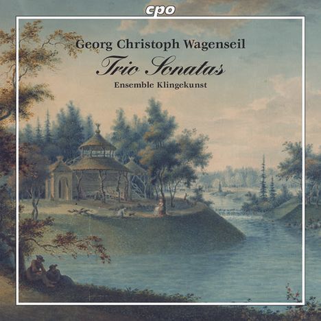 Georg Christoph Wagenseil (1715-1777): Triosonaten Nr.1,4,6,7,9,10,17 für Flöte,Violine,Bc, CD