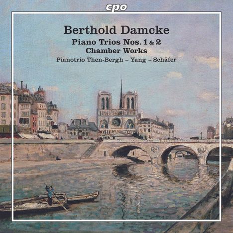 Berthold Damcke (1812-1875): Kammermusik, 2 CDs