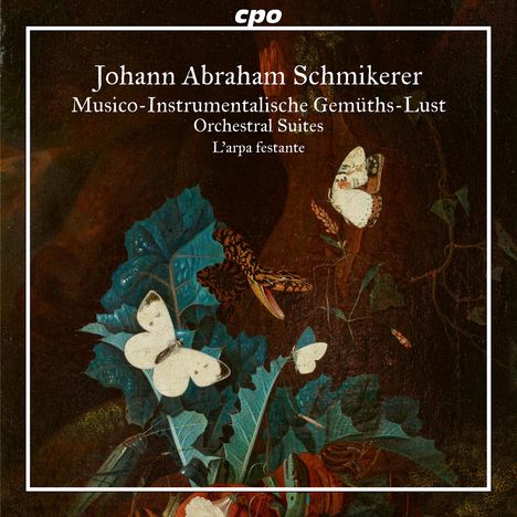 Johann Abraham Schmikerer (Schmierer) (1661-1700): Partien (Suiten) Nr.1-7 "Musico-Instrumentalische Gemüths-Lust", 2 CDs