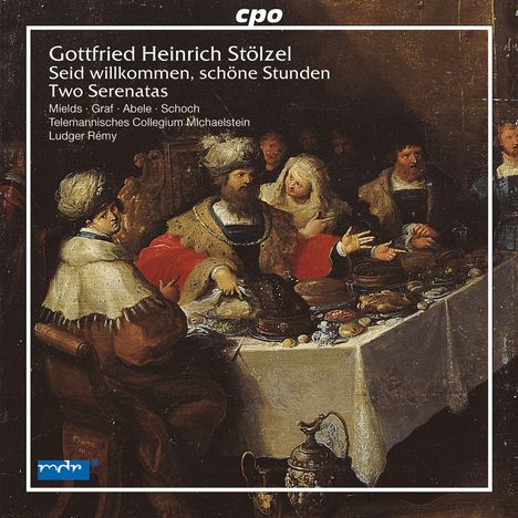 Gottfried Heinrich Stölzel (1690-1749): Zwei Serenaden, 2 CDs
