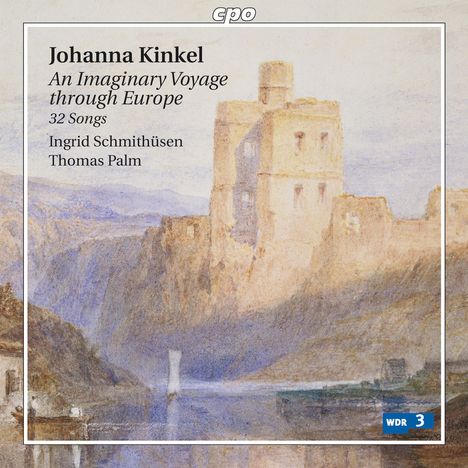 Johanna Kinkel (1810-1858): 32 Lieder, CD
