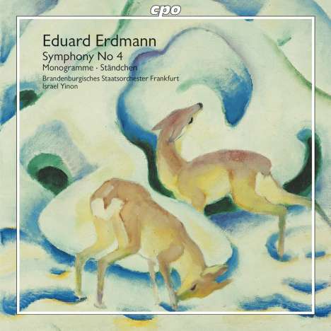 Eduard Erdmann (1896-1958): Symphonie Nr.4, CD