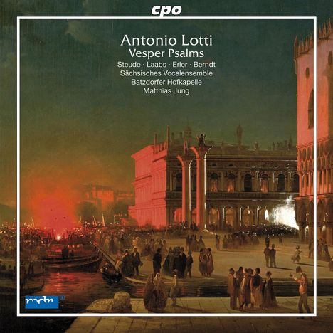 Antonio Lotti (1666-1740): Vesperpsalmen, CD