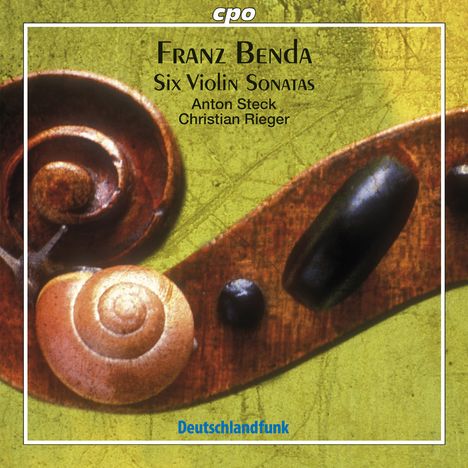 "Franz Benda, Six Violin Sonatas, Anton Steck, Christian Rieger. Deutschlandfunk." Schneckenhaus und Olivenform.