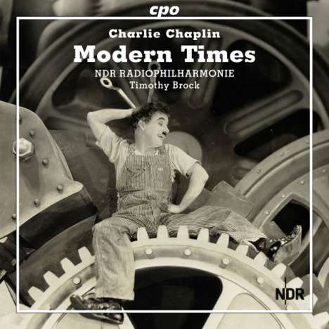 Charles (Charlie) Chaplin (1889-1977): Filmmusik: Modern Times (Die komplette Filmmusik), CD