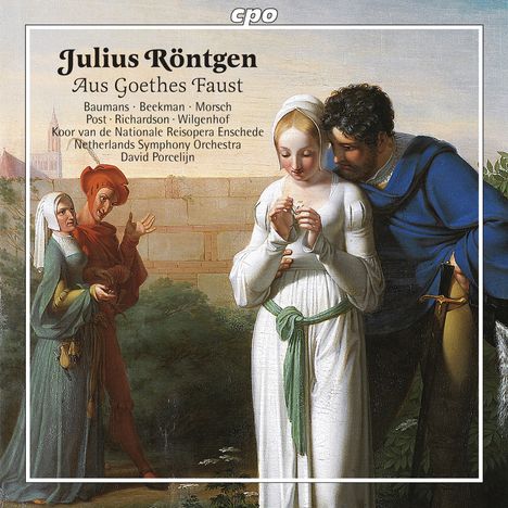 Julius Röntgen (1855-1932): Aus Goethes "Faust", CD