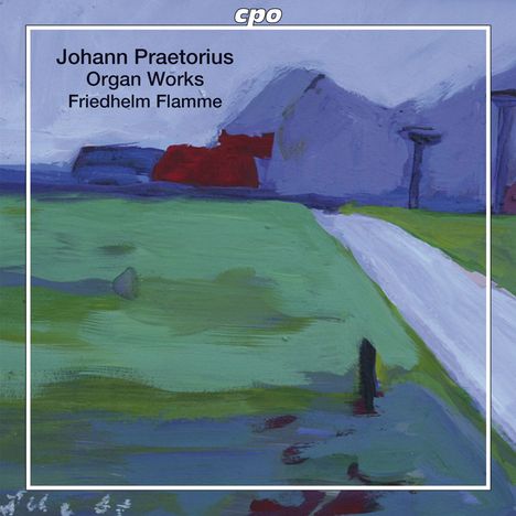 Johann Praetorius (1595-1660): Orgelwerke, Super Audio CD