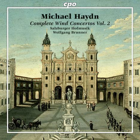 Michael Haydn (1737-1806): Sämtliche Bläserkonzerte Vol.2, CD